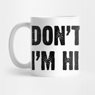 Don't Panic I'm Hispanic v2 Mug